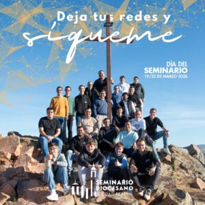 Día del Seminario 2026: «Deja tus redes y sígueme»